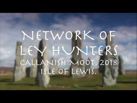 Callanish 2018, Network Of Ley Hunters.