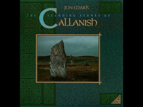 Jon Mark - The Standing Stones Of Callanish (Full Album)