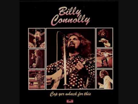 Billy Connolly - Cop Yer Whack For This [Part 1]