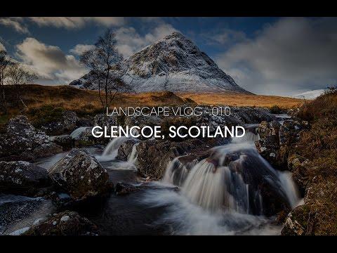Landscape Vlog 10 - Glencoe, Scotland