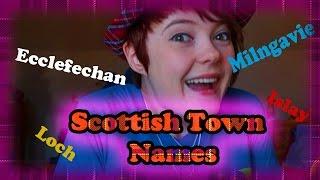 How to Pronounce Scottish Town Names