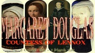 Margaret Douglas Countess of Lennox 1515–1578