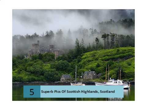 Superb Pics Of Scottish Highlands, Scotland