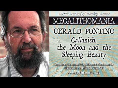 Gerald Ponting: Callanish, The Moon & The Sleeping Beauty [AUDIO ONLY] Megalithomania 2007