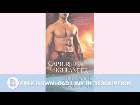 Captured By The Highlander (The Highlander Series)  By Julianne MacLean — Download