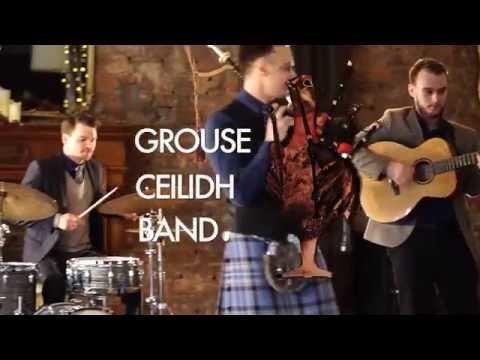 Grouse Ceilidh Band | Strip The Willow