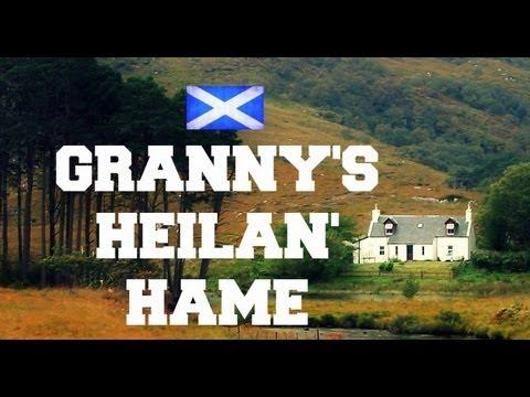 ♫ Scottish Music - Granny's Heilan' Hame ♫ LYRICS