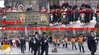 Re-dedication ceremony for the Mercat Cross in Edinburgh